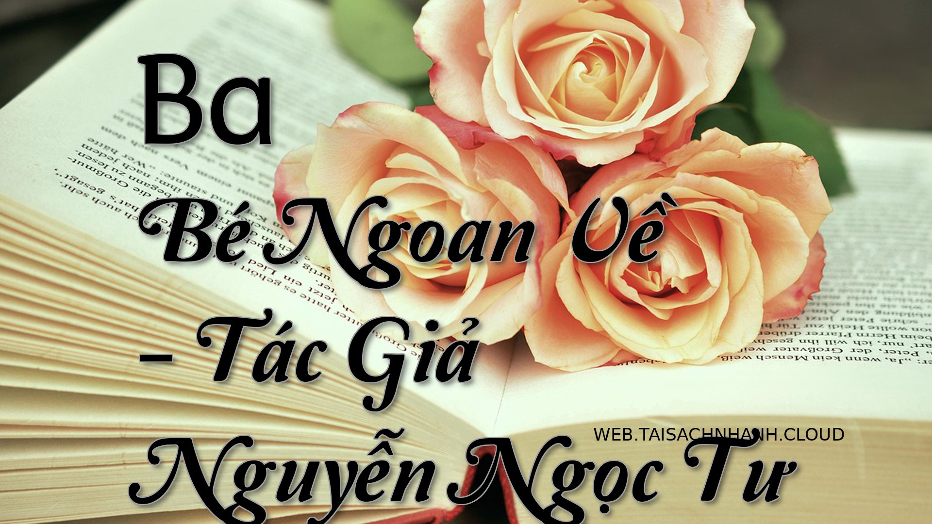 Cover Ba Be Ngoan Ve.jpg