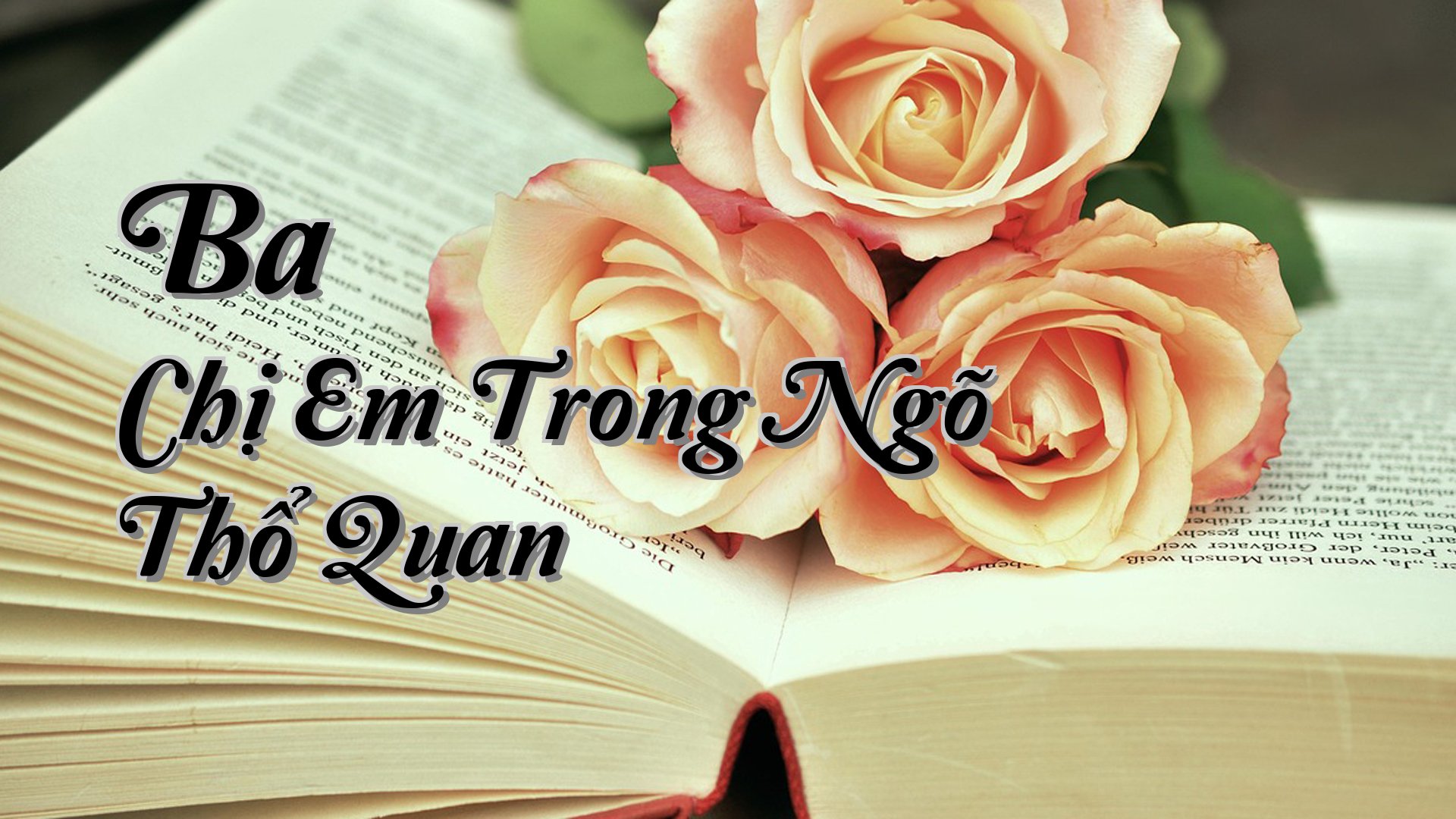 cover-Ba Chị Em Trong Ngõ Thổ Quan