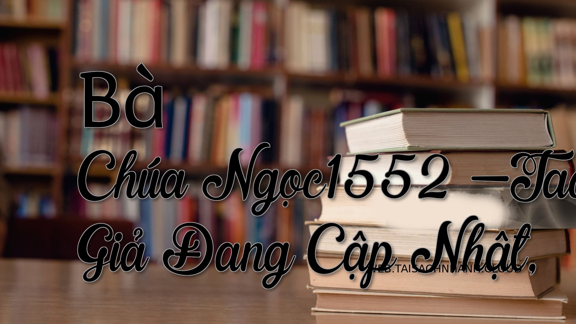 Cover Ba Chua Ngoc1552.jpg