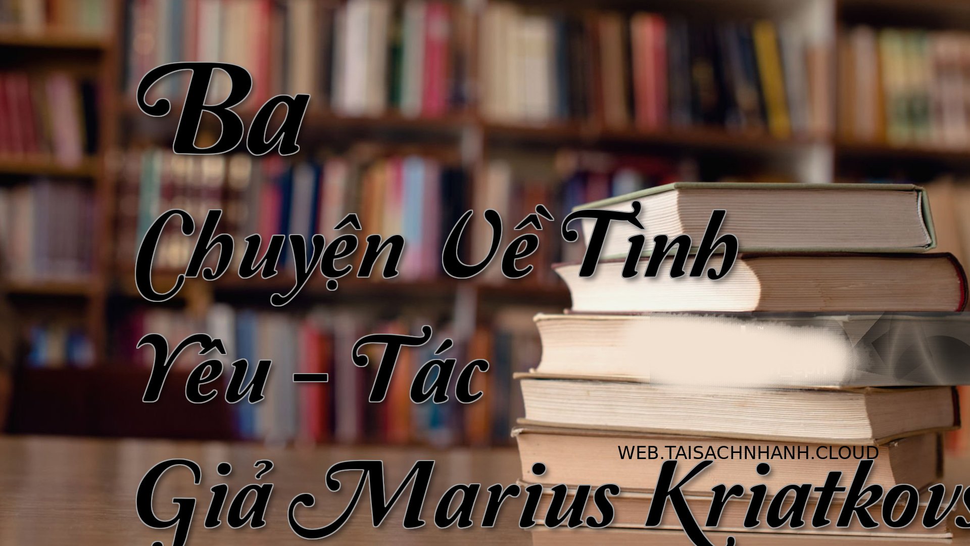 Cover Ba Chuyen Ve Tinh Ye.jpg