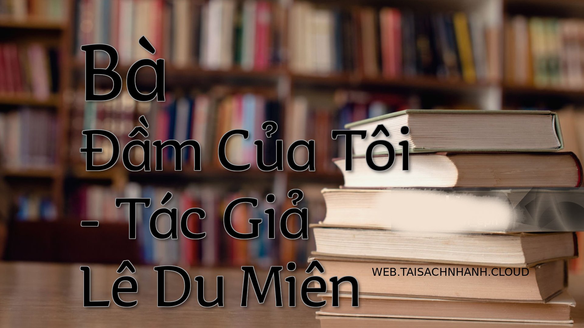 Cover Ba Dam Cua Toi.jpg