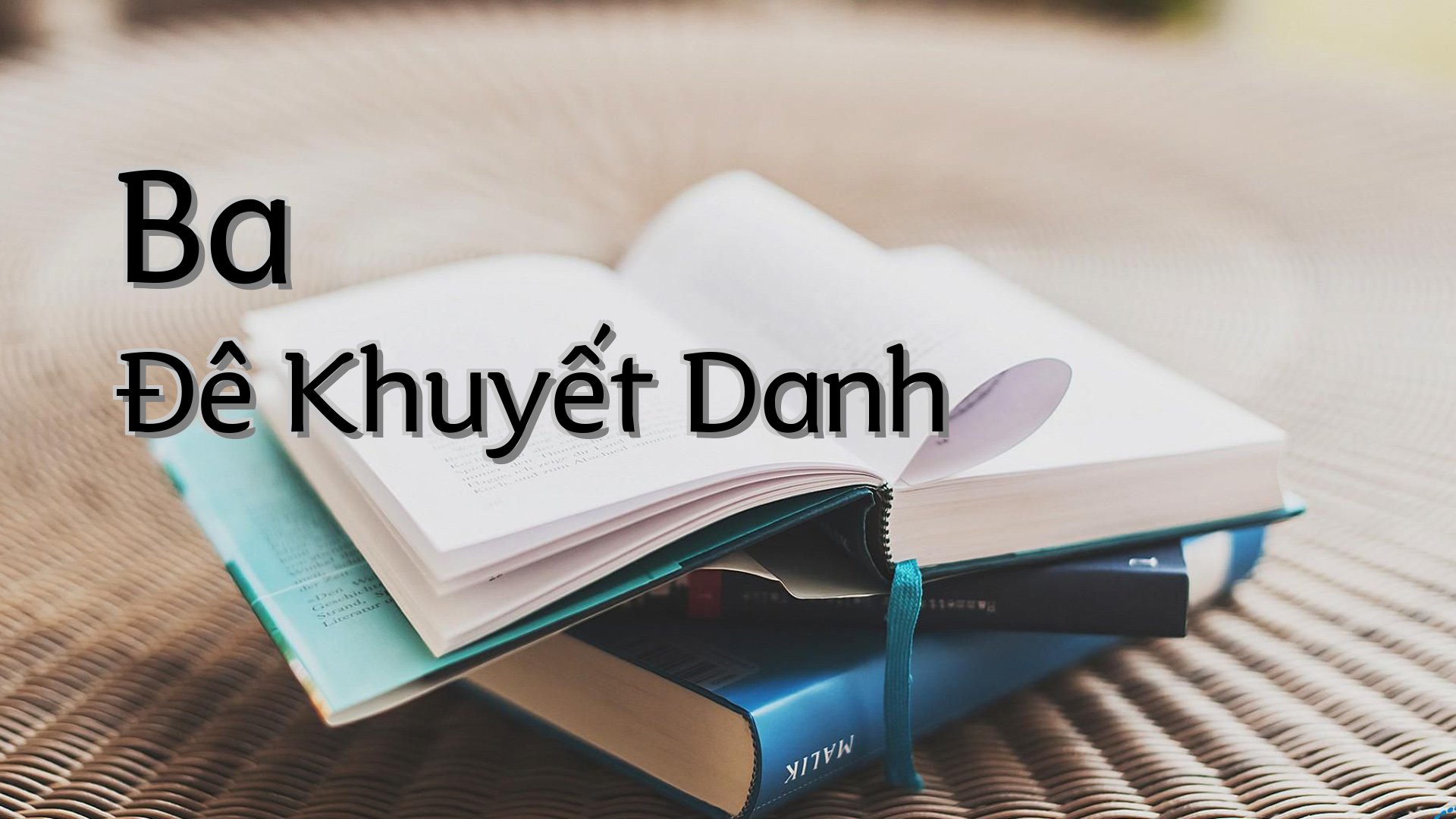 cover-Ba Đê Khuyết Danh