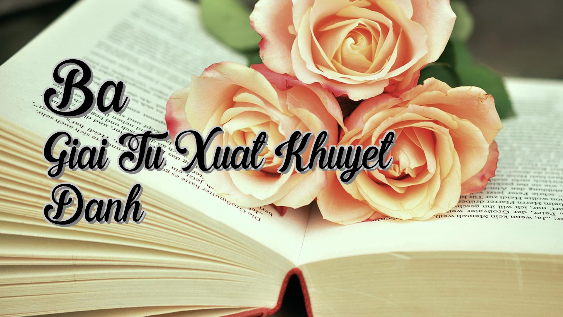 cover-Ba Giai Tu Xuat Khuyet Danh