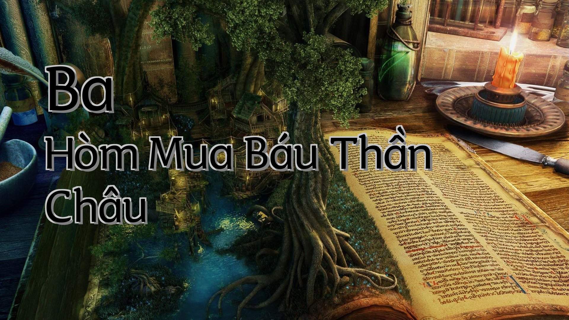 cover-Ba Hòm Mua Báu Thần Châu