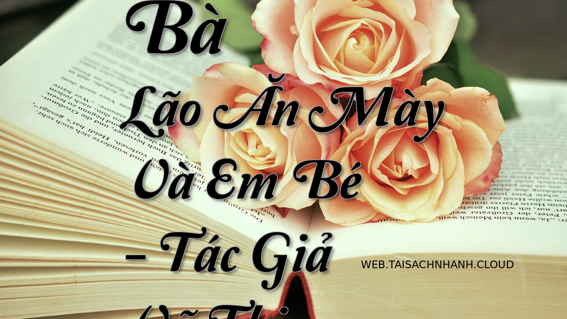 Cover Ba Lao An May Va Em .jpg