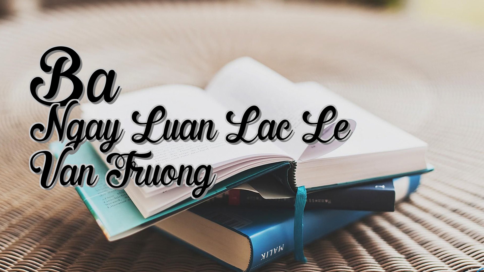 cover-Ba Ngay Luan Lac Le Van Truong