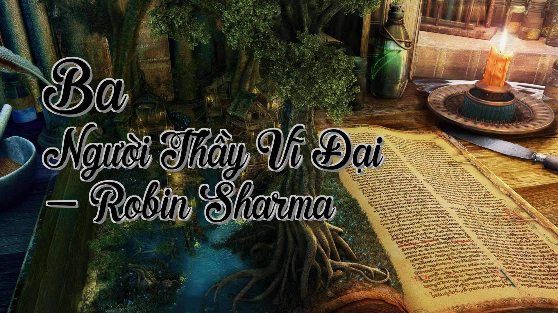 cover-Ba Người Thầy Vĩ Đại - Robin Sharma