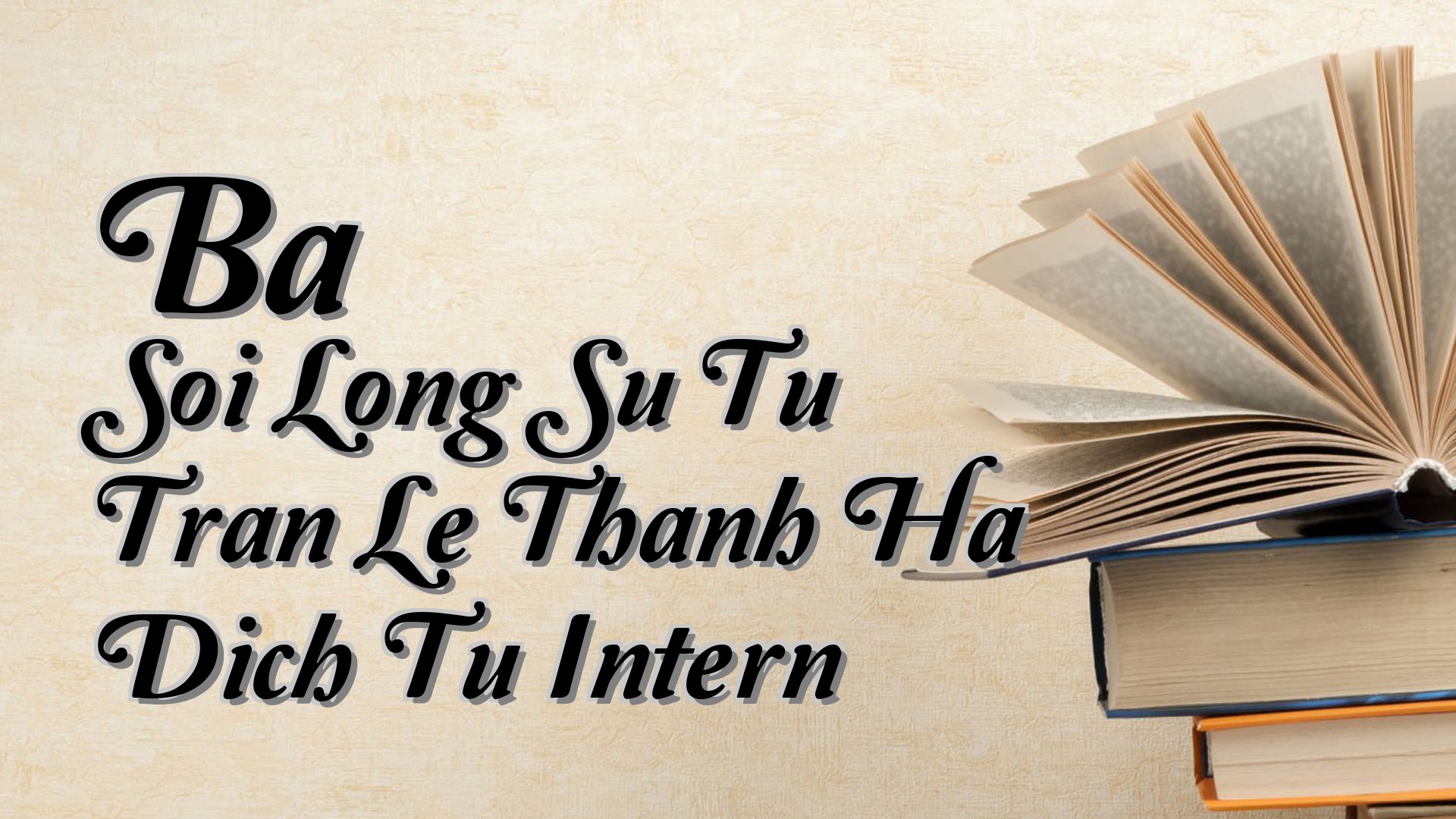 cover-Ba Soi Long Su Tu Tran Le Thanh Ha Dich Tu Intern