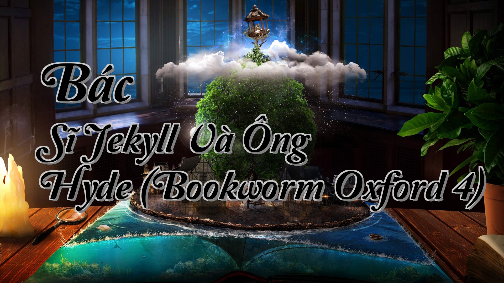 cover-Bác Sĩ Jekyll Và Ông Hyde (Bookworm Oxford 4)