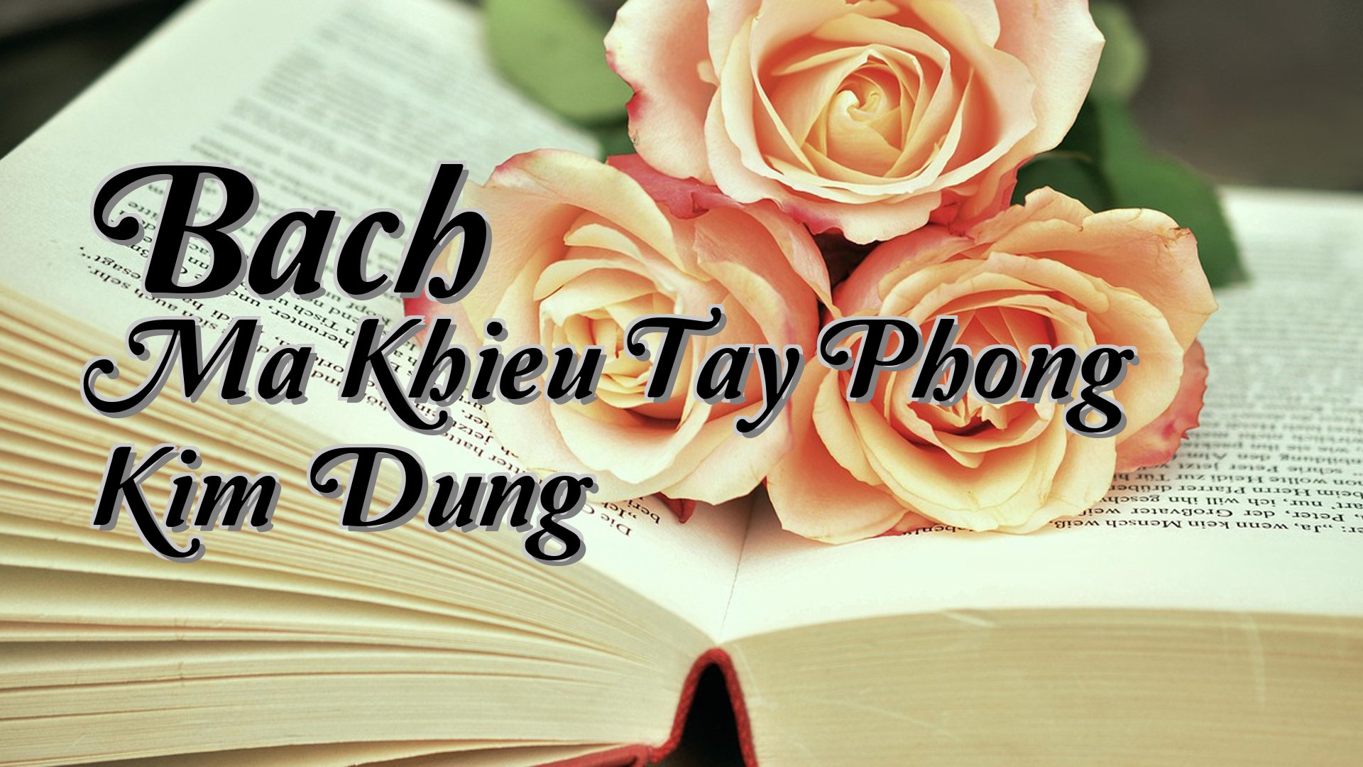 cover-Bach Ma Khieu Tay Phong Kim Dung