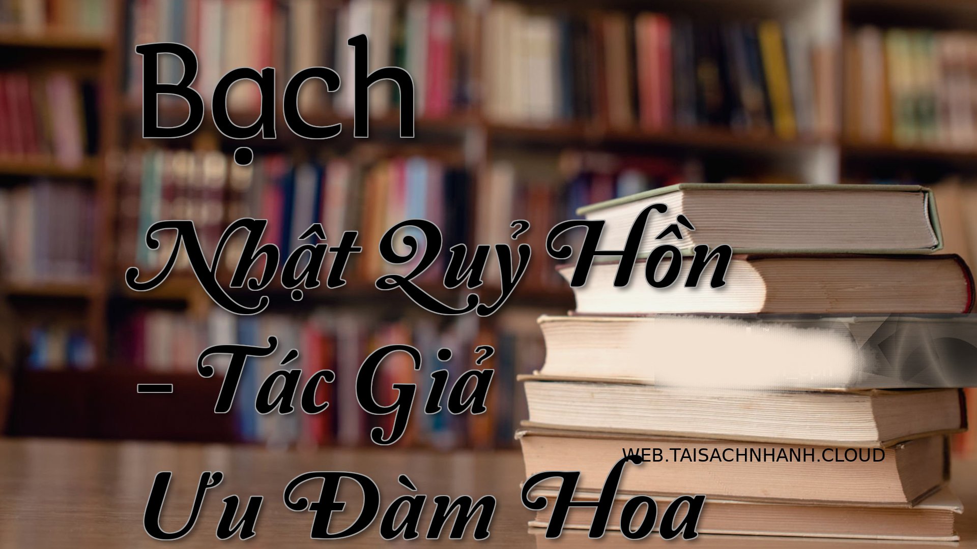 Cover Bach Nhat Quy Hon.jpg