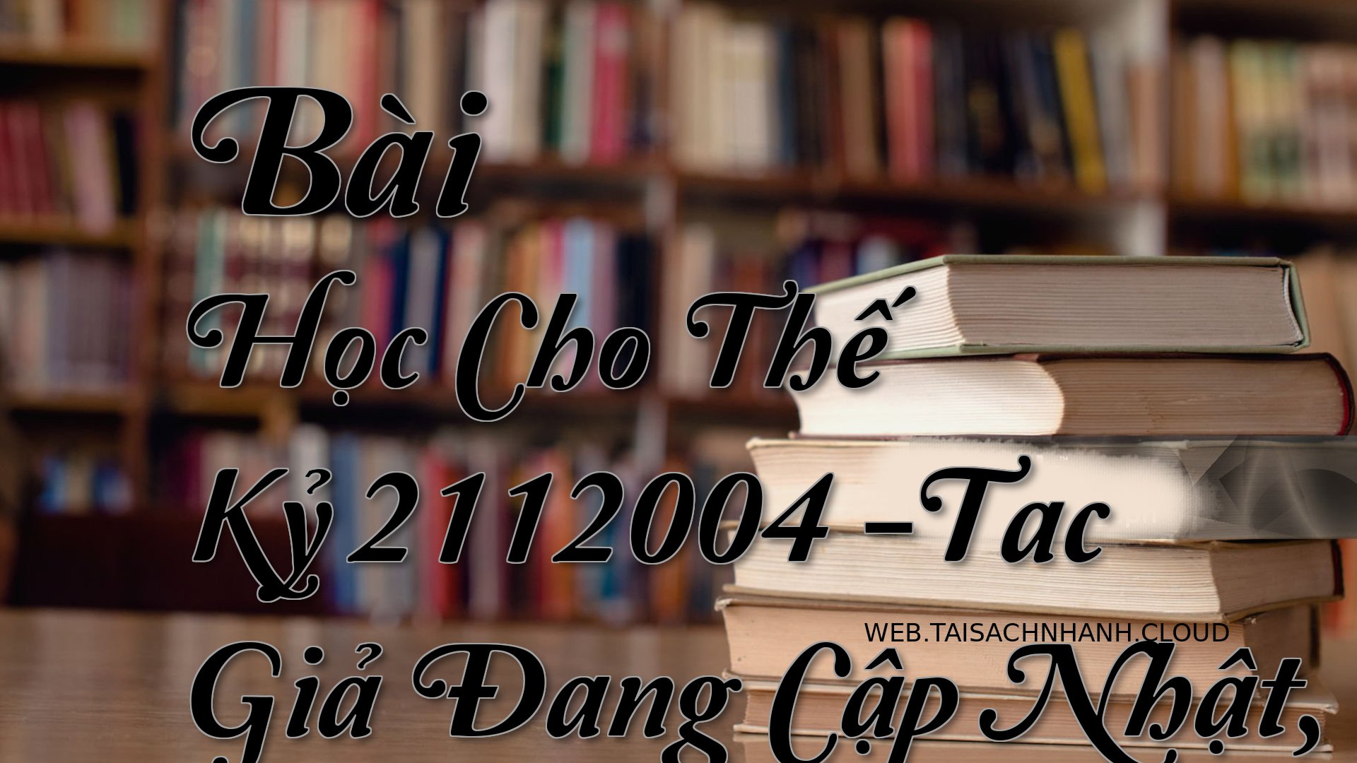 Cover Bai Hoc Cho The Ky 2.jpg