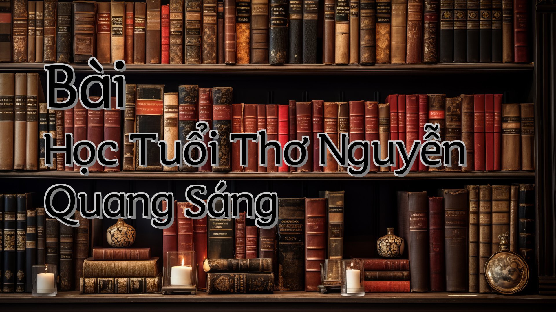 cover-Bài Học Tuổi Thơ Nguyễn Quang Sáng