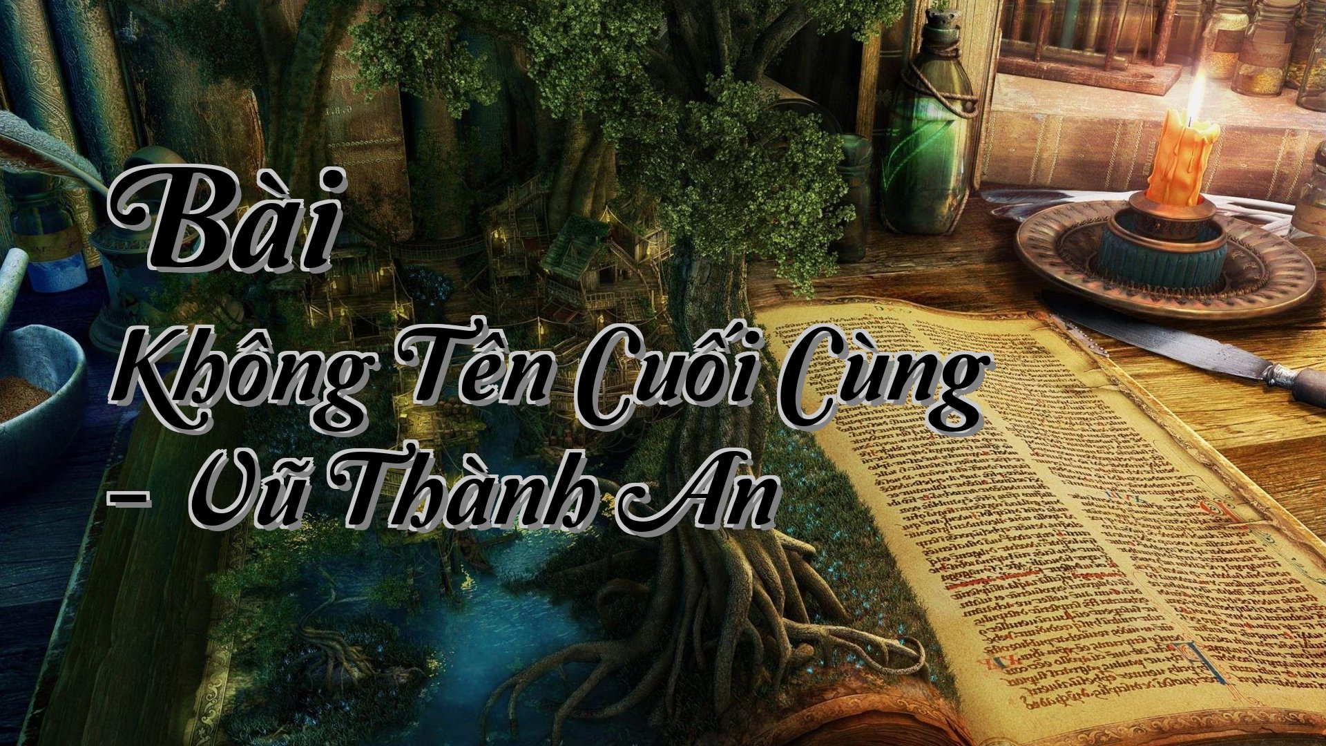 cover-Bài Không Tên Cuối Cùng - Vũ Thành An