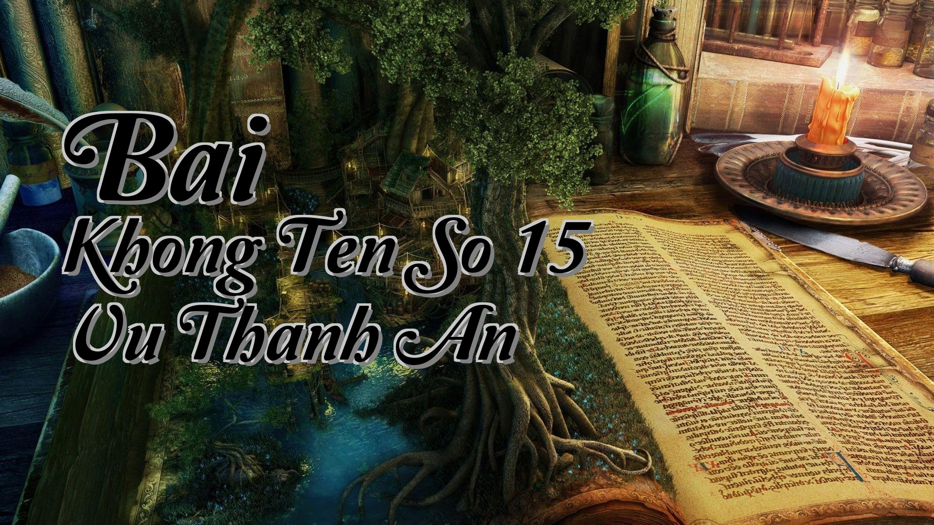 cover-Bai Khong Ten So 15 Vu Thanh An