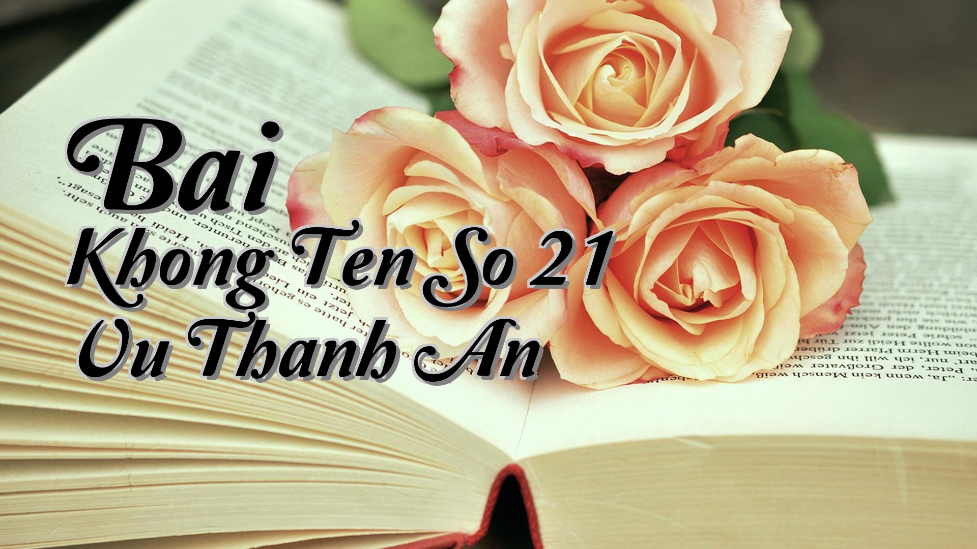 cover-Bai Khong Ten So 21 Vu Thanh An