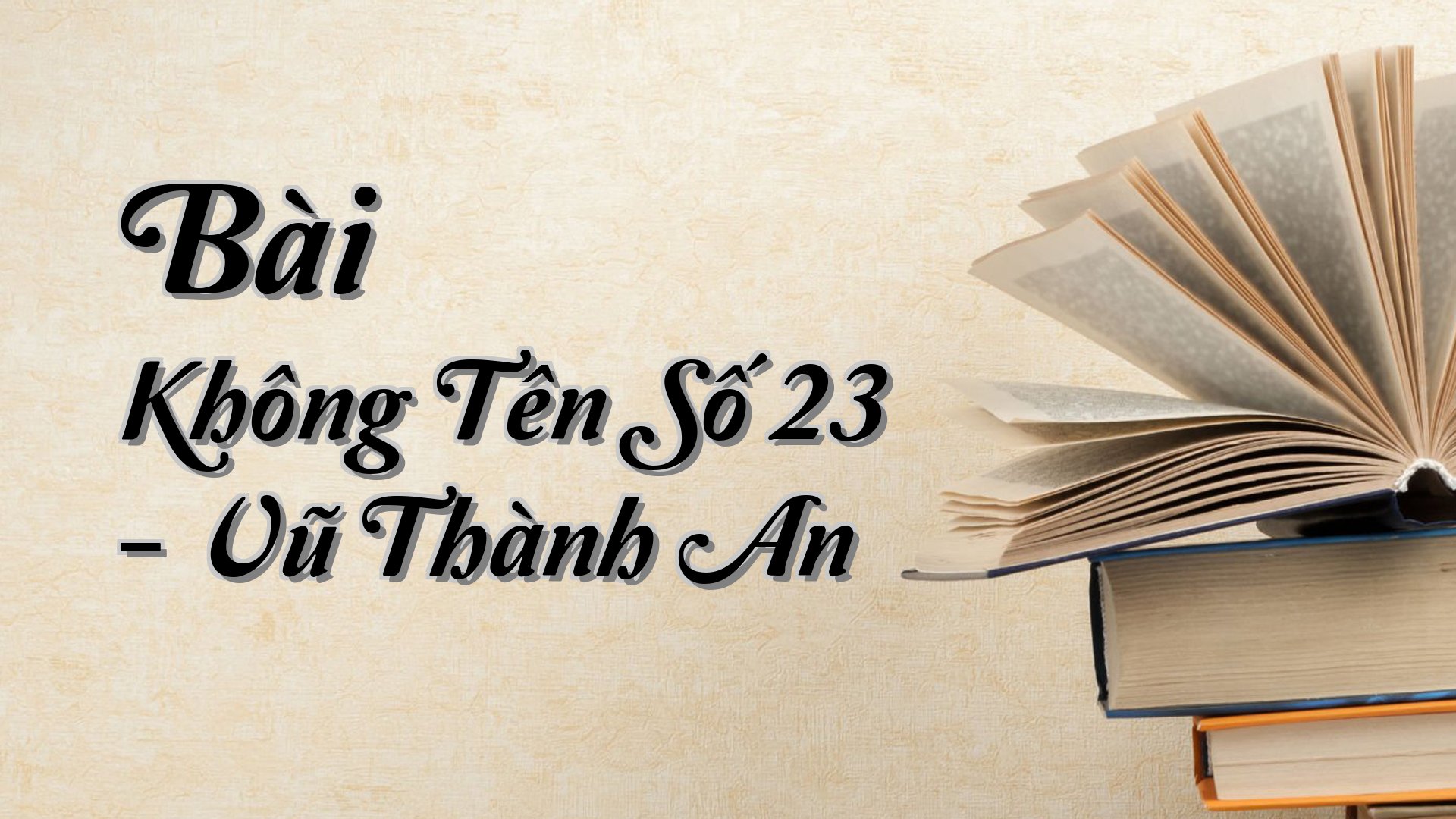 cover-Bài Không Tên Số 23 - Vũ Thành An