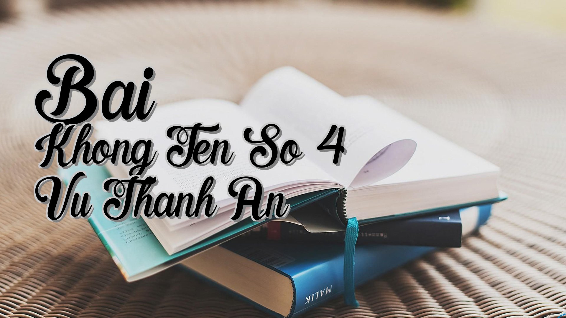 cover-Bai Khong Ten So 4 Vu Thanh An