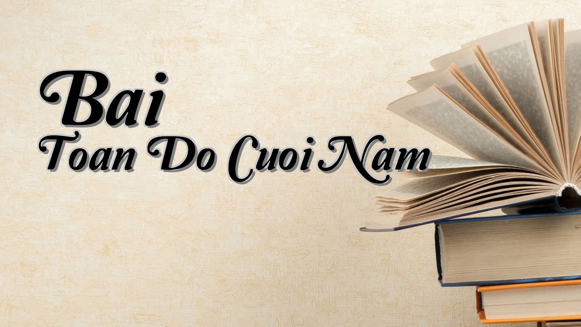 cover-Bai Toan Do Cuoi Nam