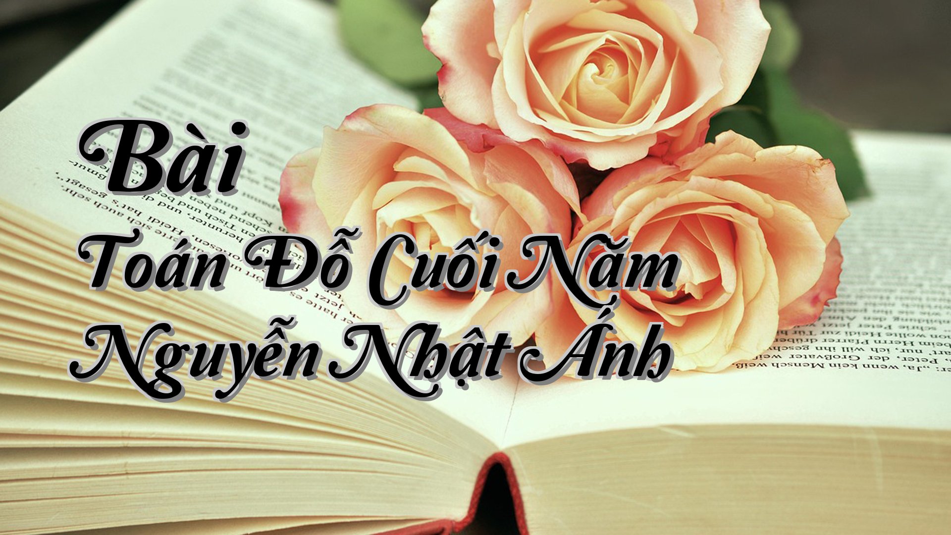 cover-Bài Toán Đỗ Cuối Năm Nguyễn Nhật Ánh