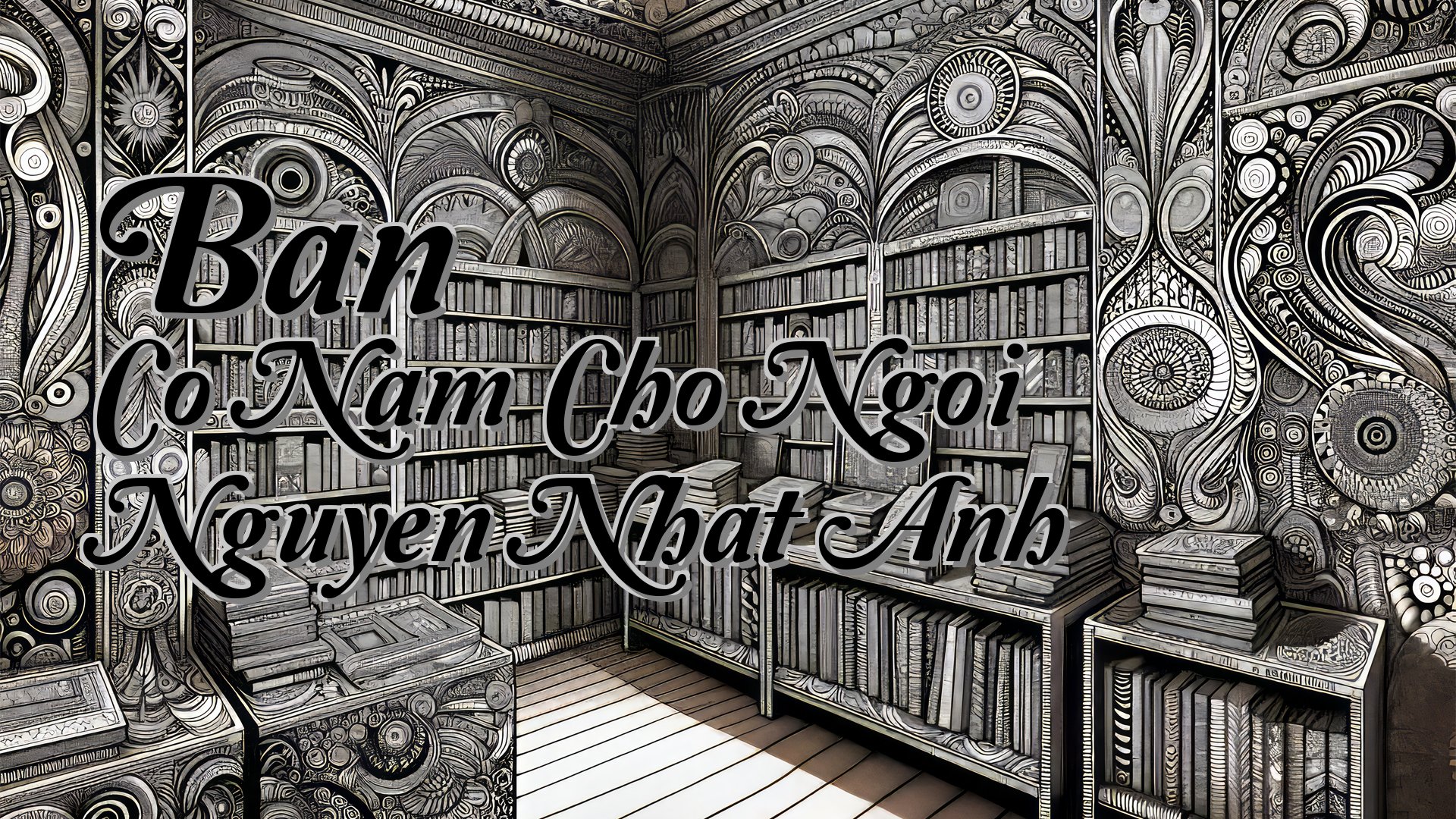 cover-Ban Co Nam Cho Ngoi Nguyen Nhat Anh