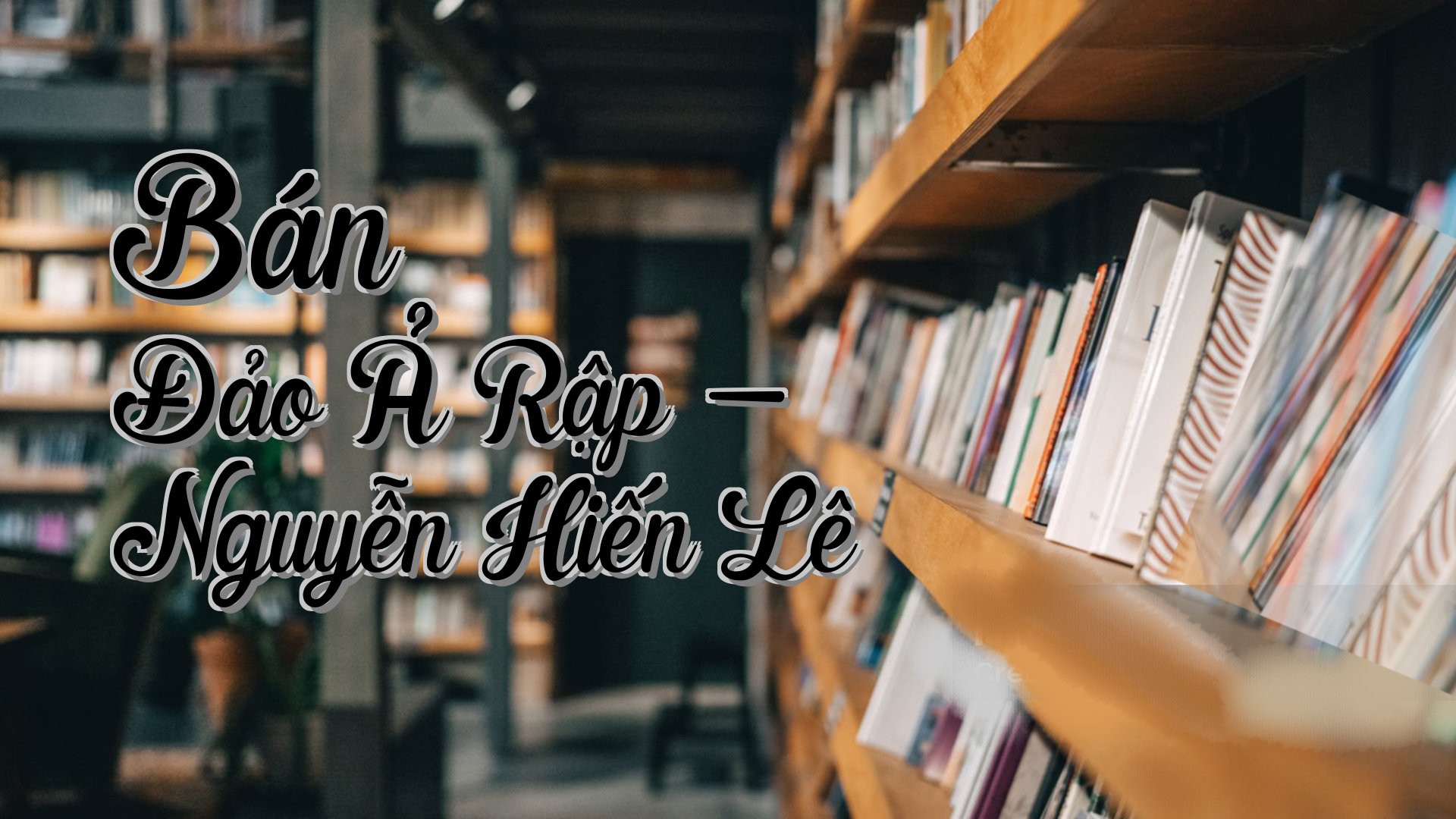 cover-Bán Đảo Ả Rập - Nguyễn Hiến Lê