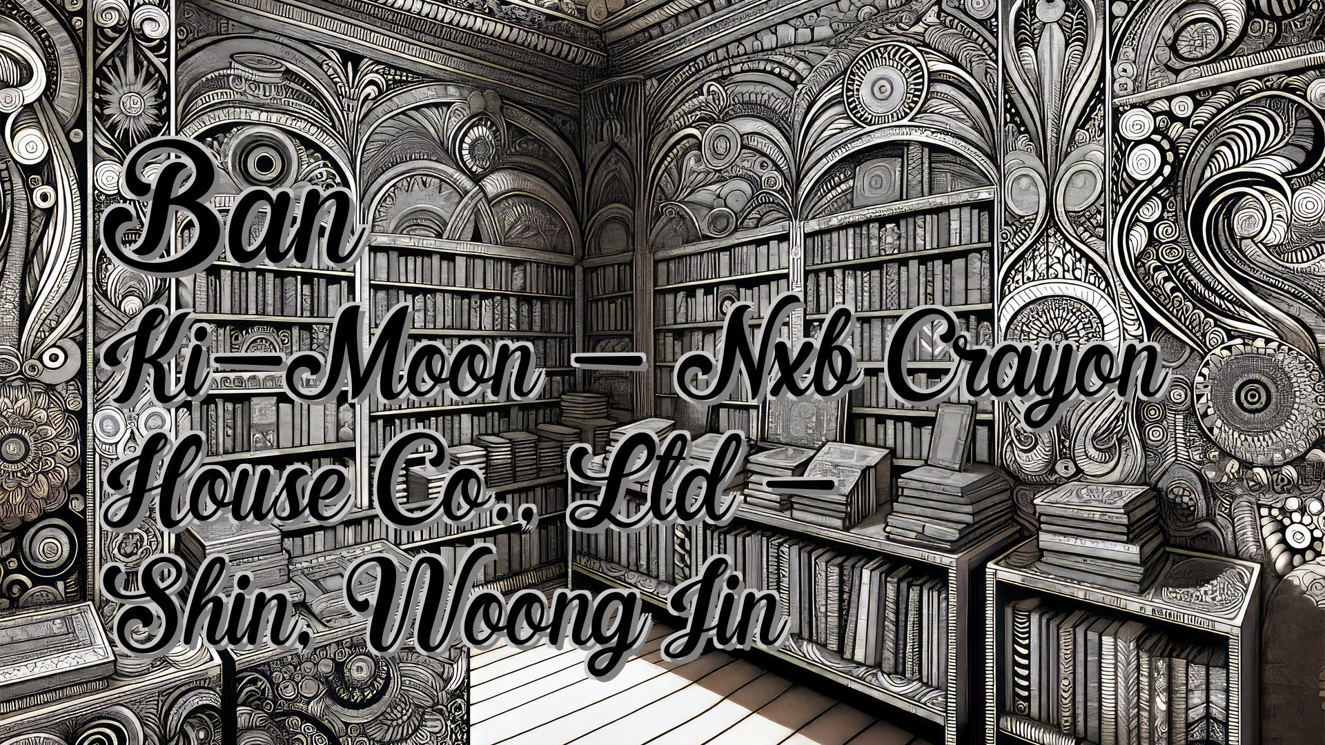 cover-Ban Ki-Moon - Nxb Crayon House Co., Ltd - Shin, Woong Jin