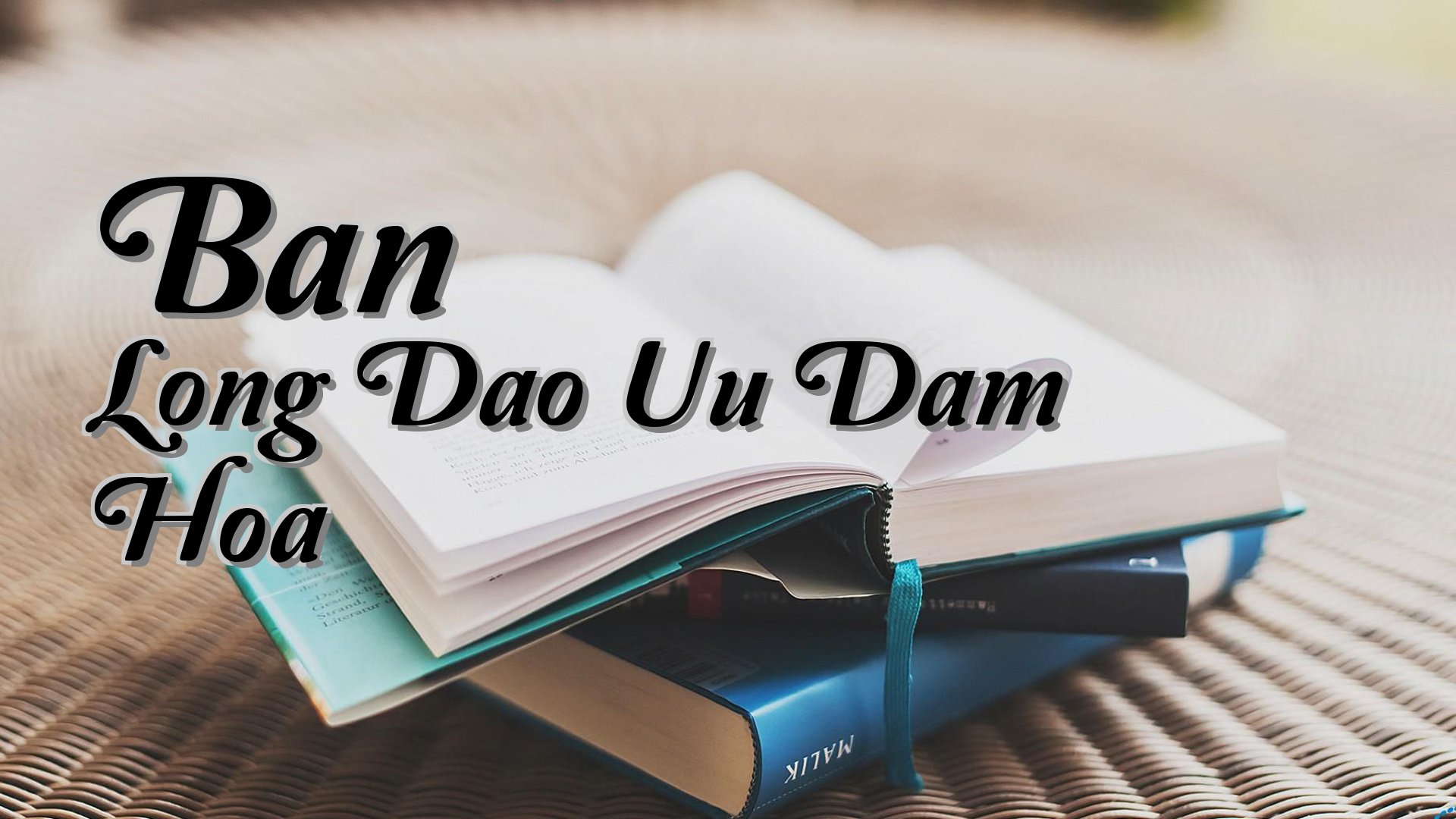 cover-Ban Long Dao Uu Dam Hoa