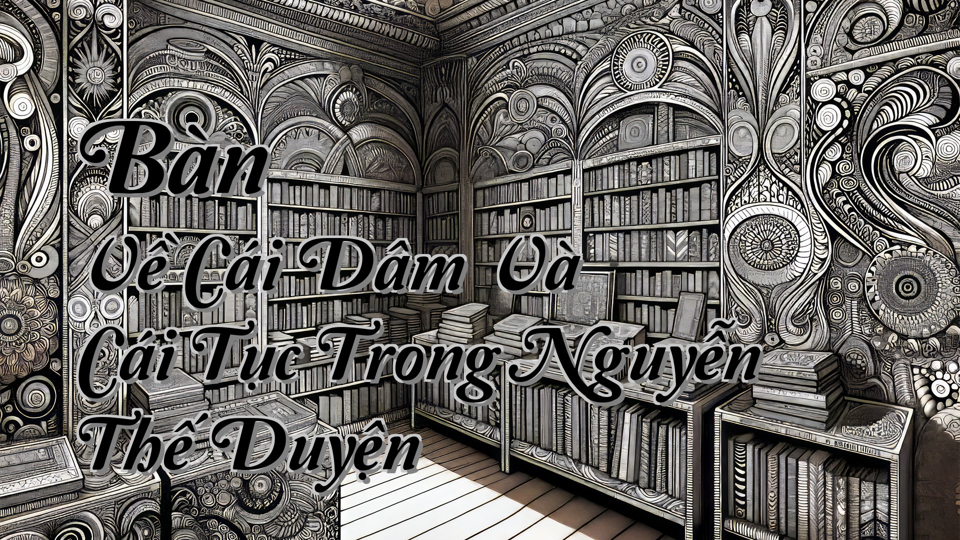 cover-Bàn Về Cái Dâm Và Cái Tục Trong Nguyễn Thế Duyện