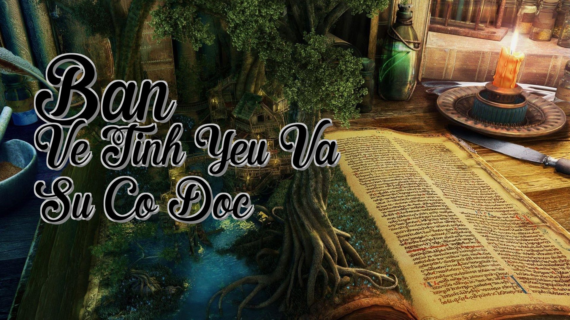 cover-Ban Ve Tinh Yeu Va Su Co Doc
