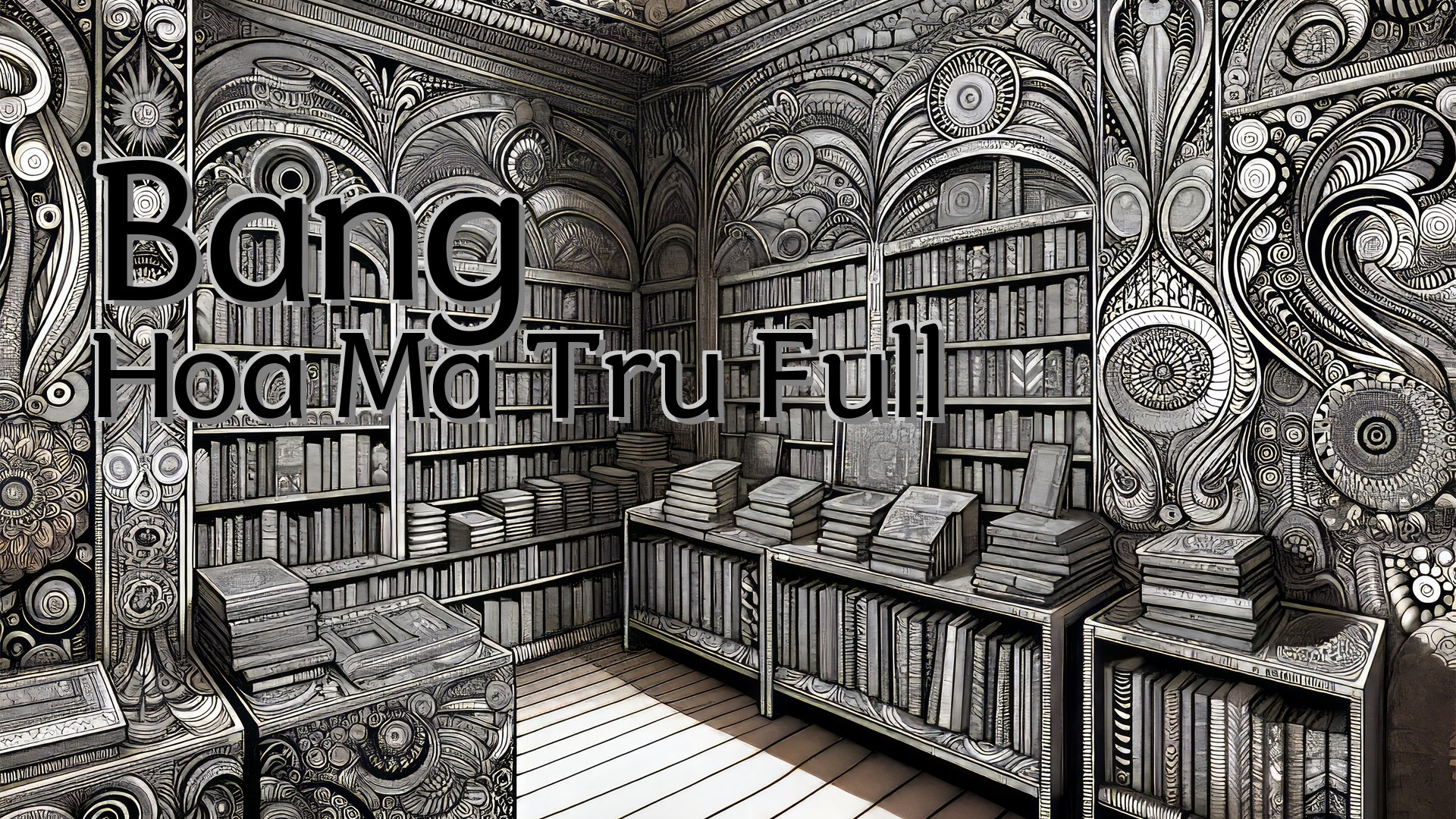 cover-Bang Hoa Ma Tru Full