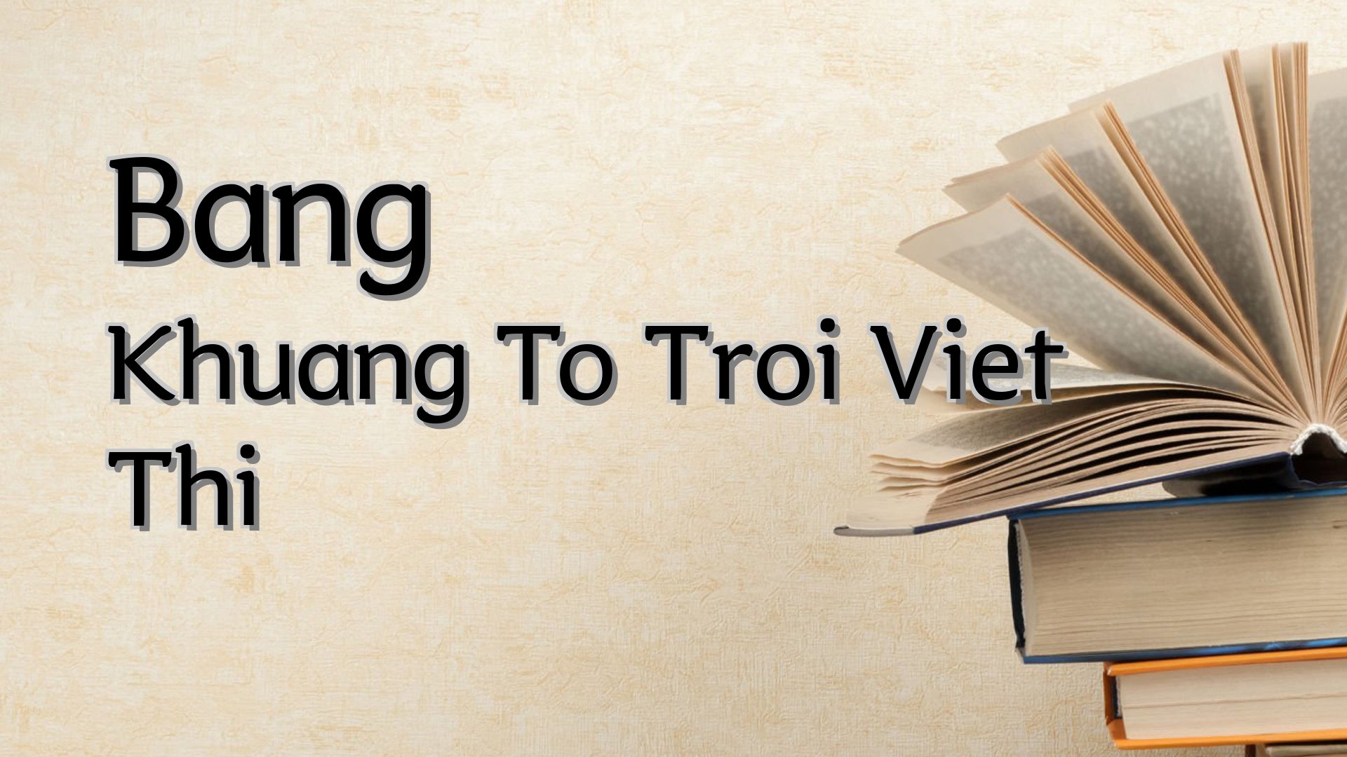 cover-Bang Khuang To Troi Viet Thi