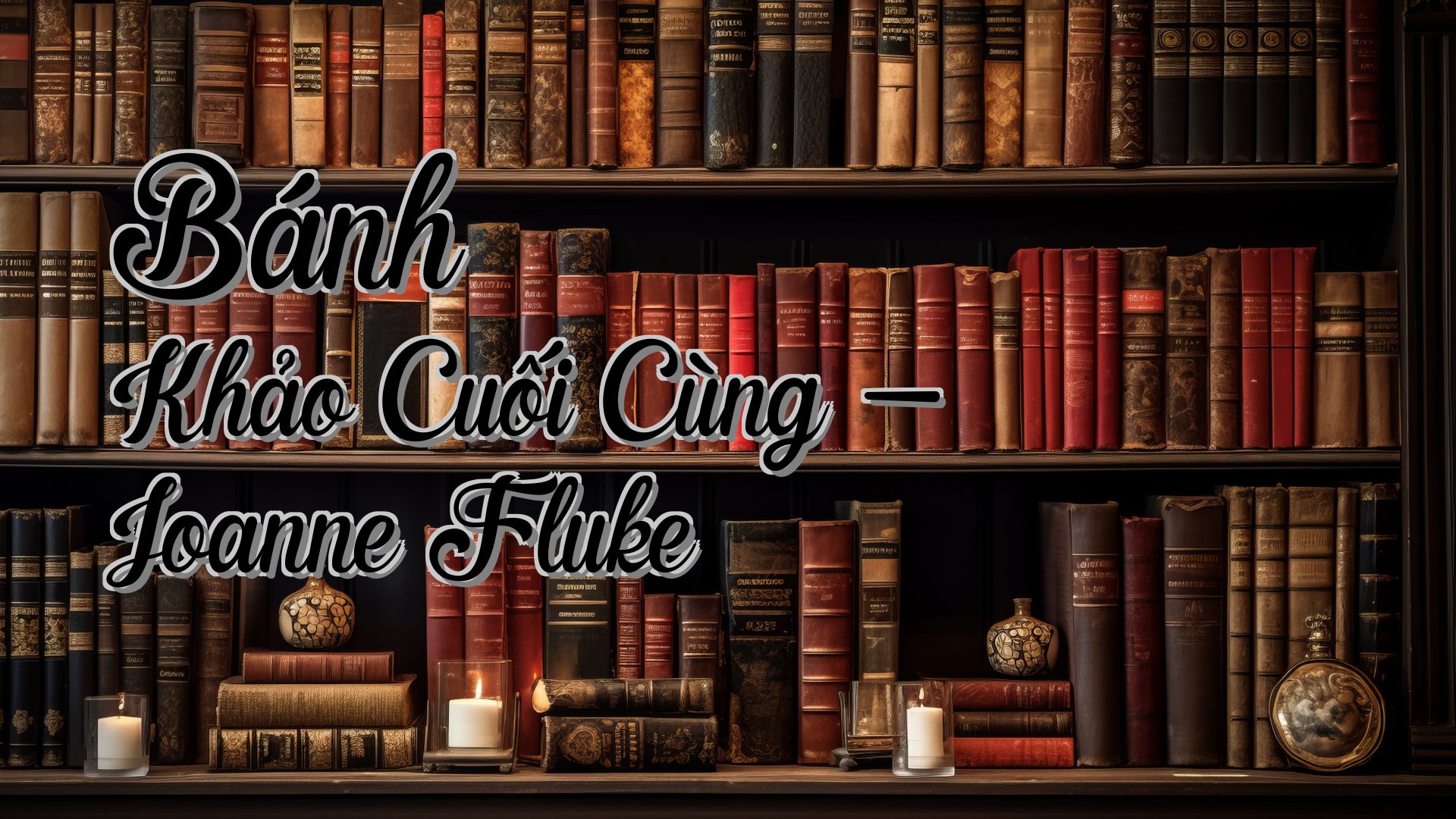 cover-Bánh Khảo Cuối Cùng - Joanne Fluke