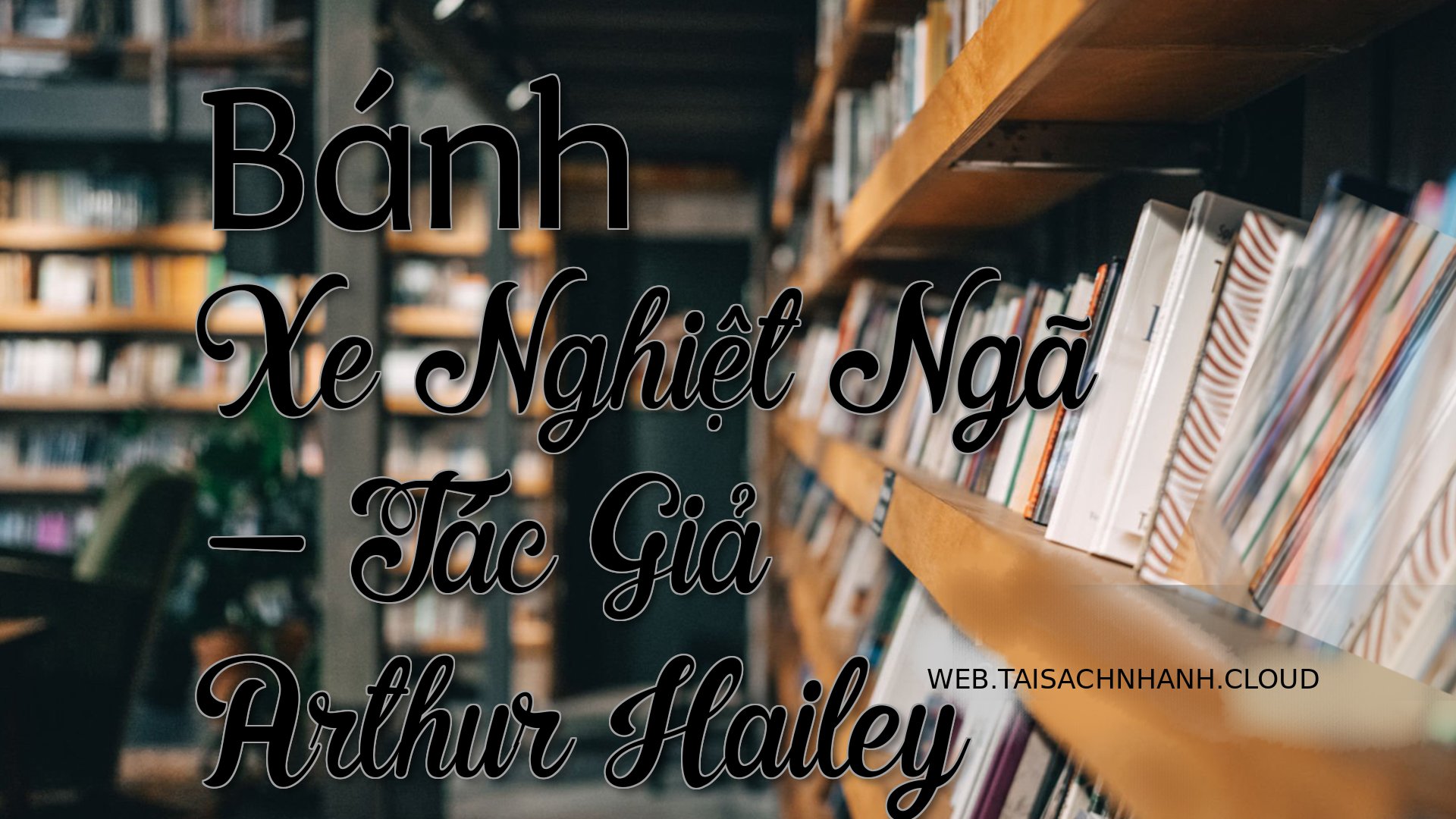 Cover Banh Xe Nghiet Nga.jpg