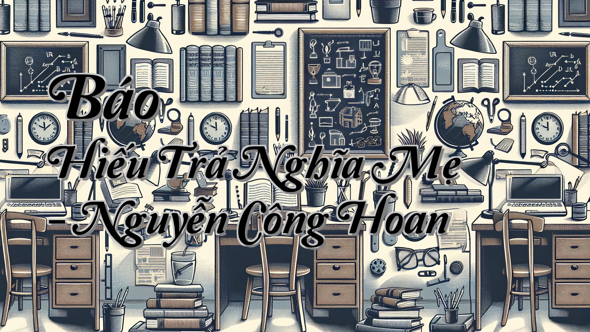 cover-Báo Hiếu Trả Nghĩa Mẹ - Nguyễn Công Hoan