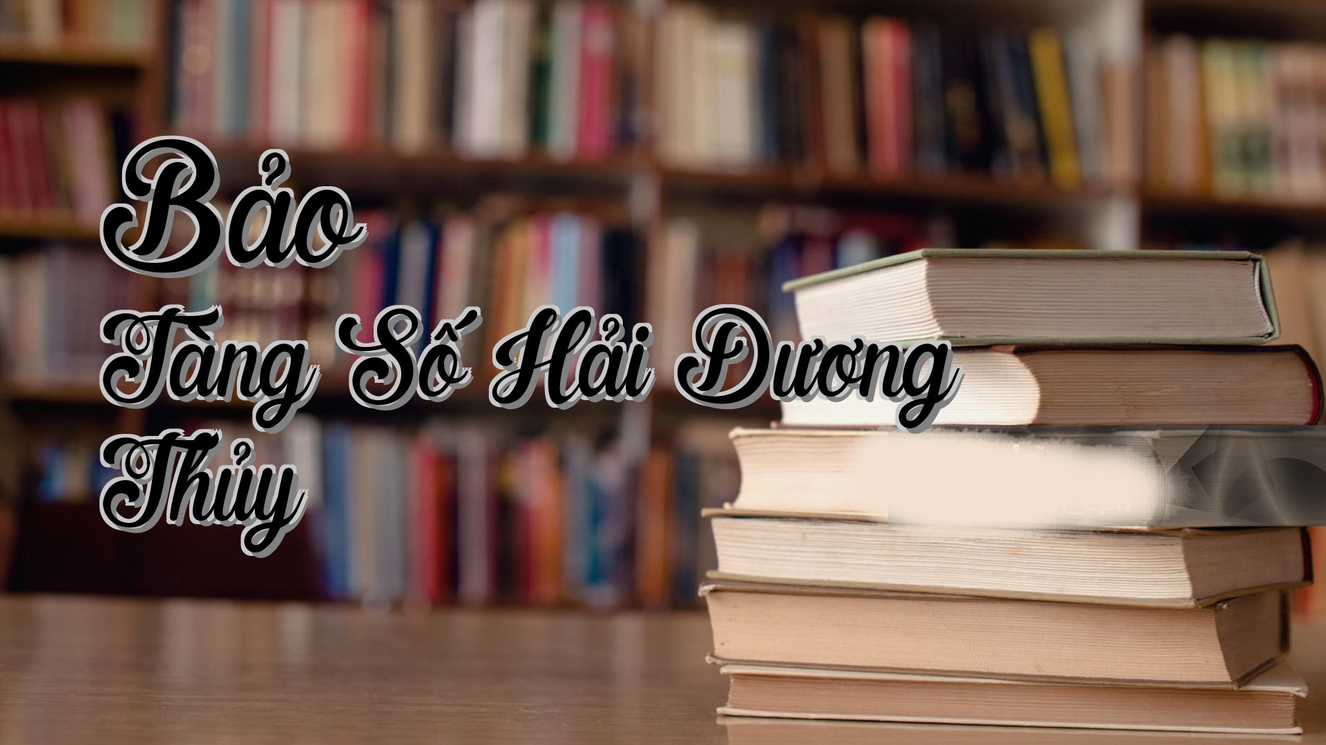 cover-Bảo Tàng Số Hải Dương Thủy