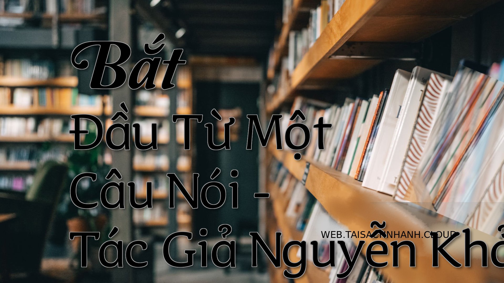 Cover Bat Dau Tu Mot Cau N.jpg