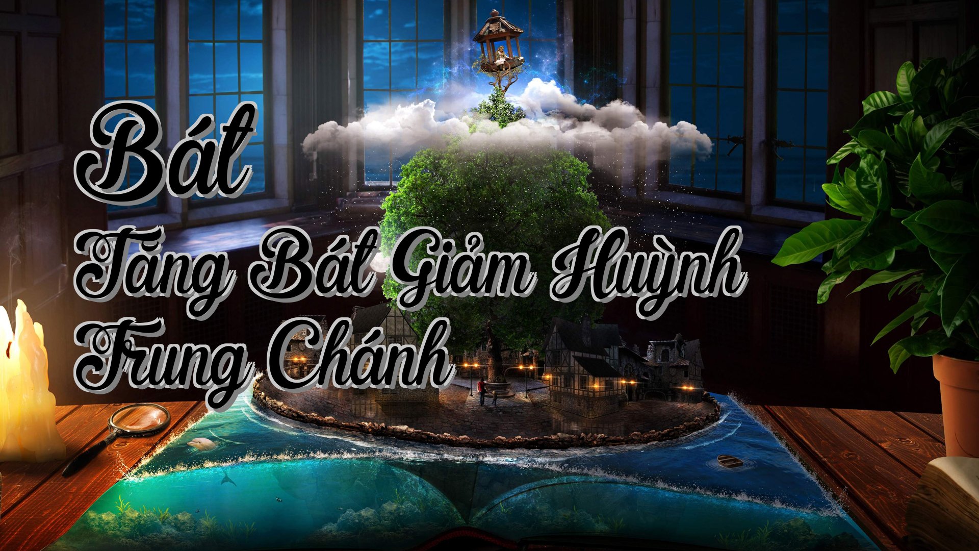 cover-Bát Tăng Bát Giảm Huỳnh Trung Chánh