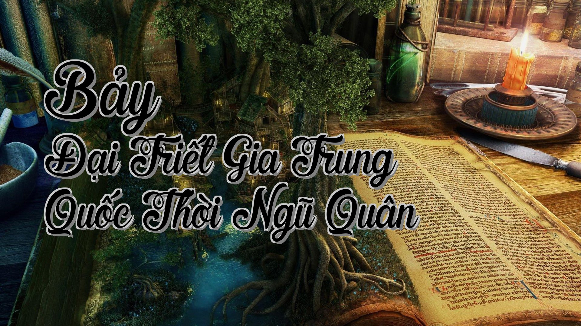 cover-Bảy Đại Triết Gia Trung Quốc Thời Ngũ Quân