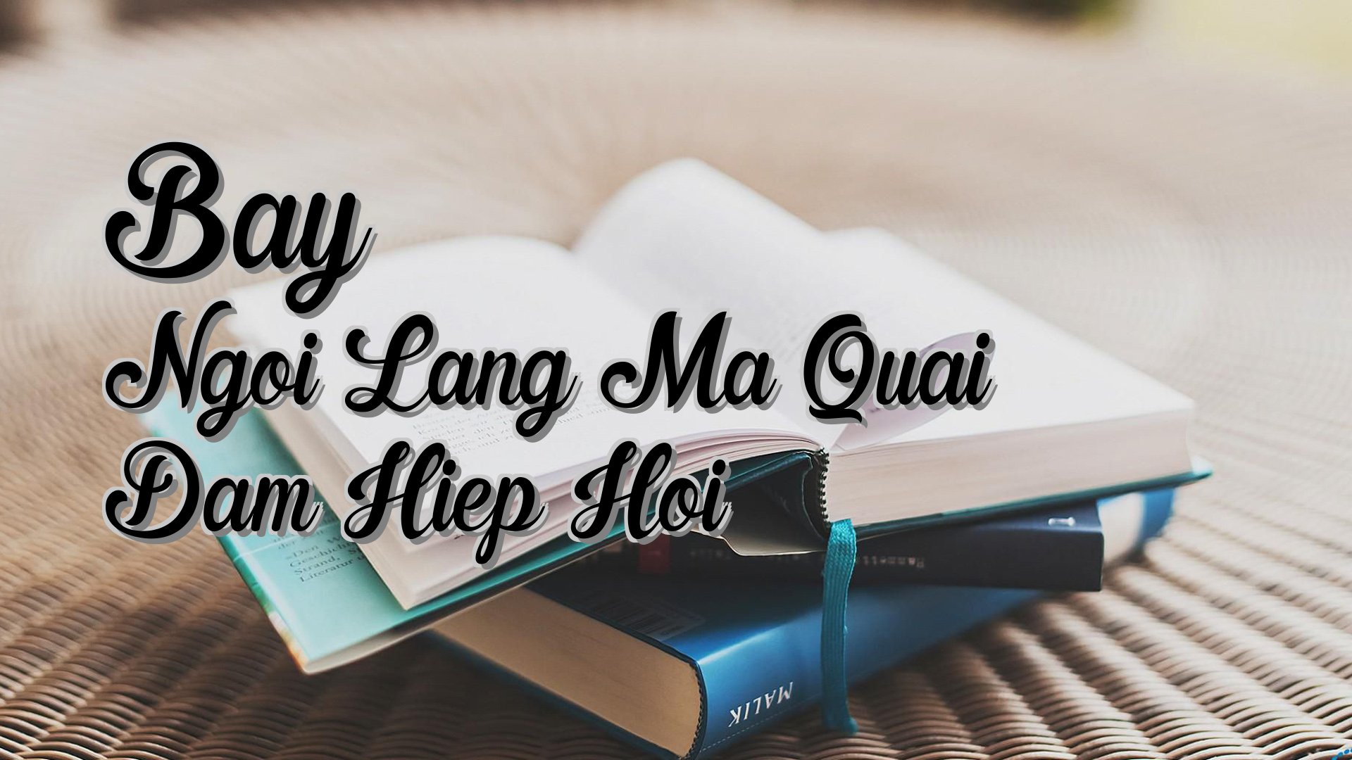 Cover image for Bay Ngoi Lang Ma Quai Dam Hiep Hoi