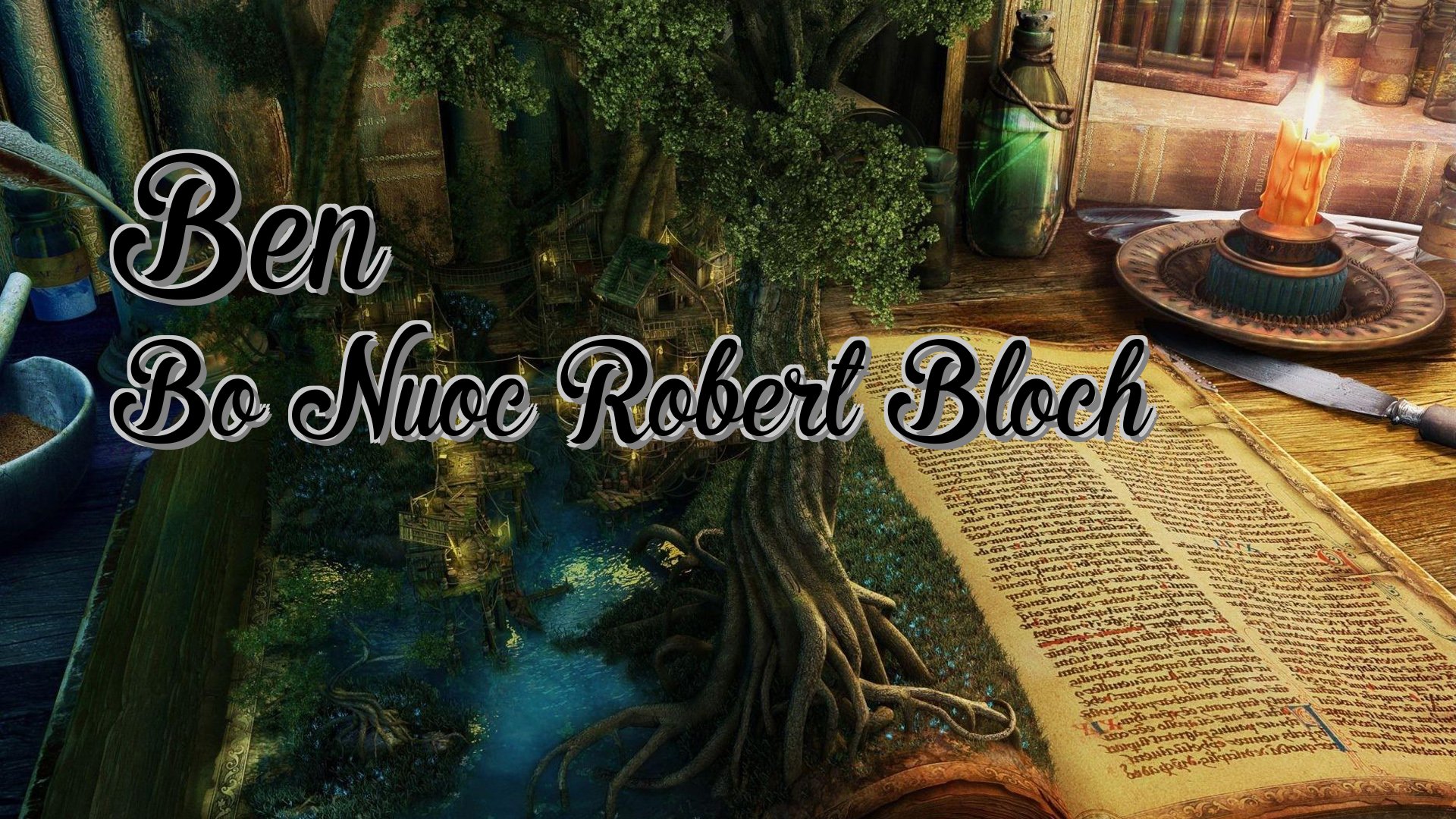 Cover image for Ben Bo Nuoc Robert Bloch