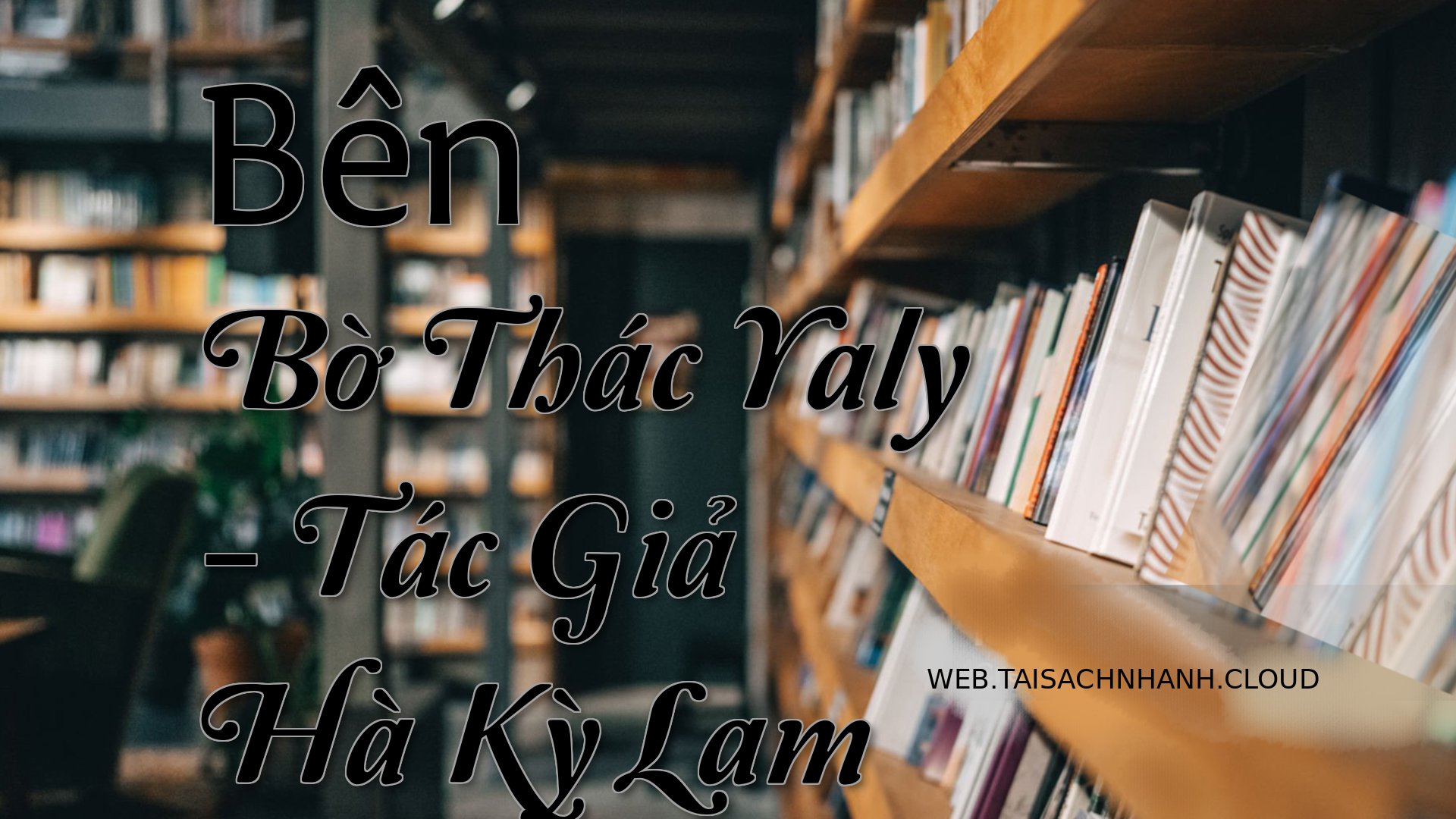 Cover Ben Bo Thac Yaly.jpg