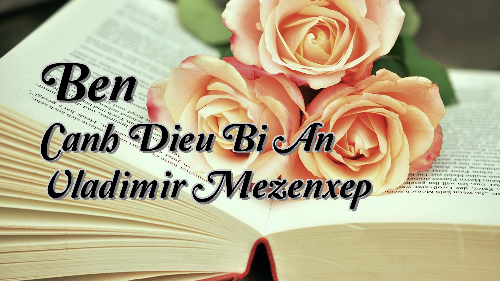 Cover image for Ben Canh Dieu Bi An Vladimir Mezenxep