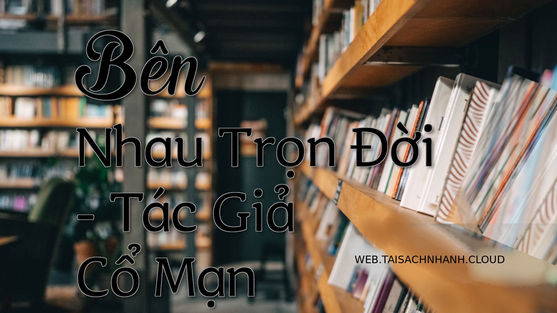 Cover Ben Nhau Tron Doi.jpg