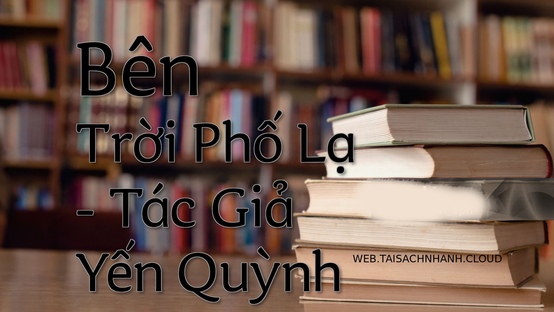 Cover Ben Troi Pho La.jpg