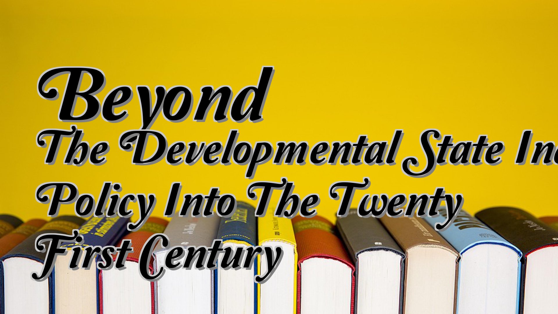 cover-Beyond The Developmental State Industrial Policy Into The Twenty First Century