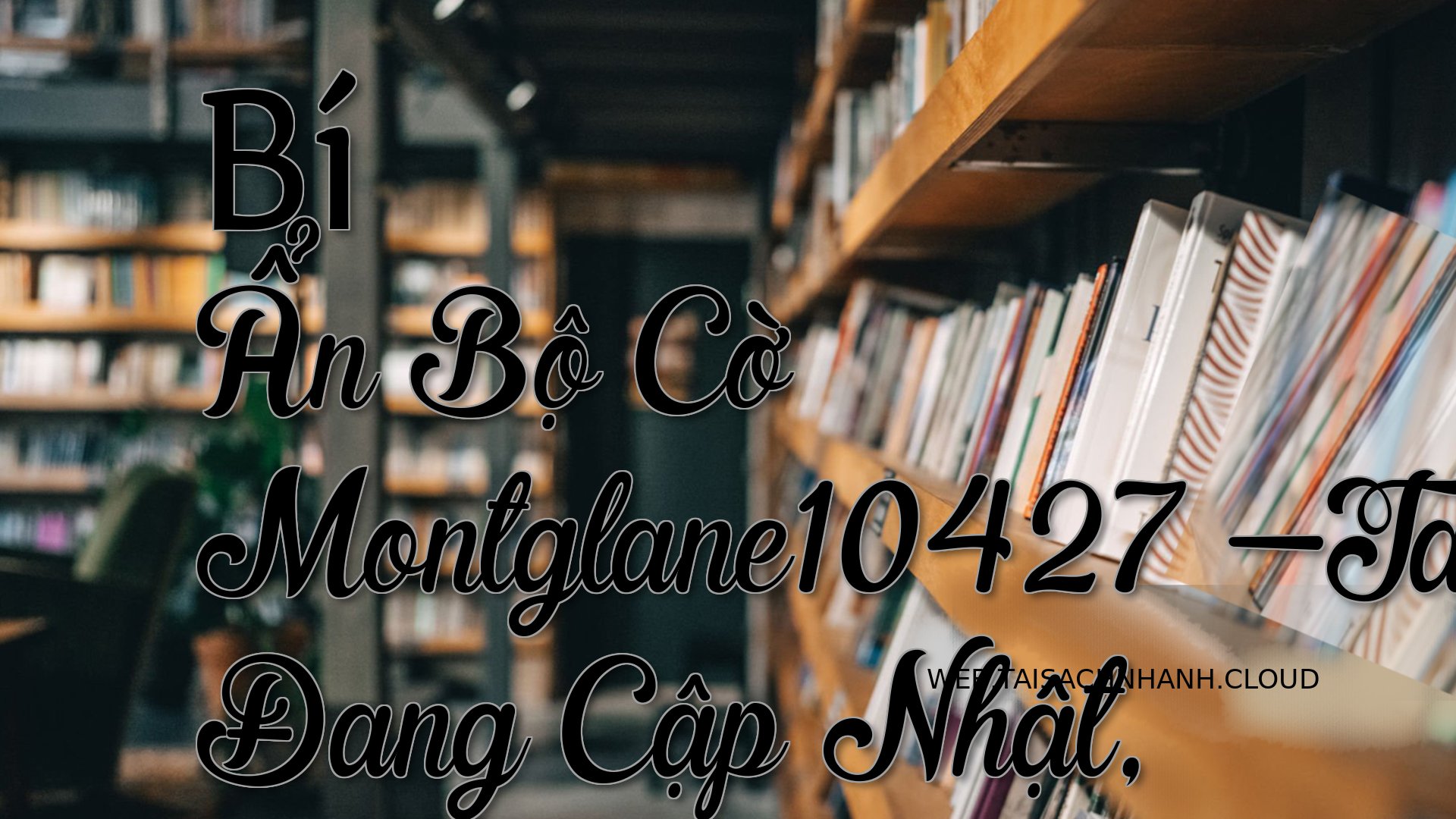 Cover Bi An Bo Co Montglan.jpg