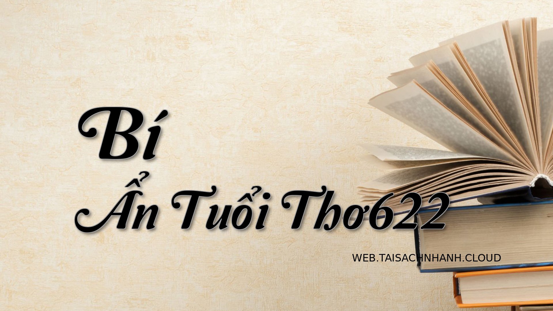 Cover Bi An Tuoi Tho622.jpg