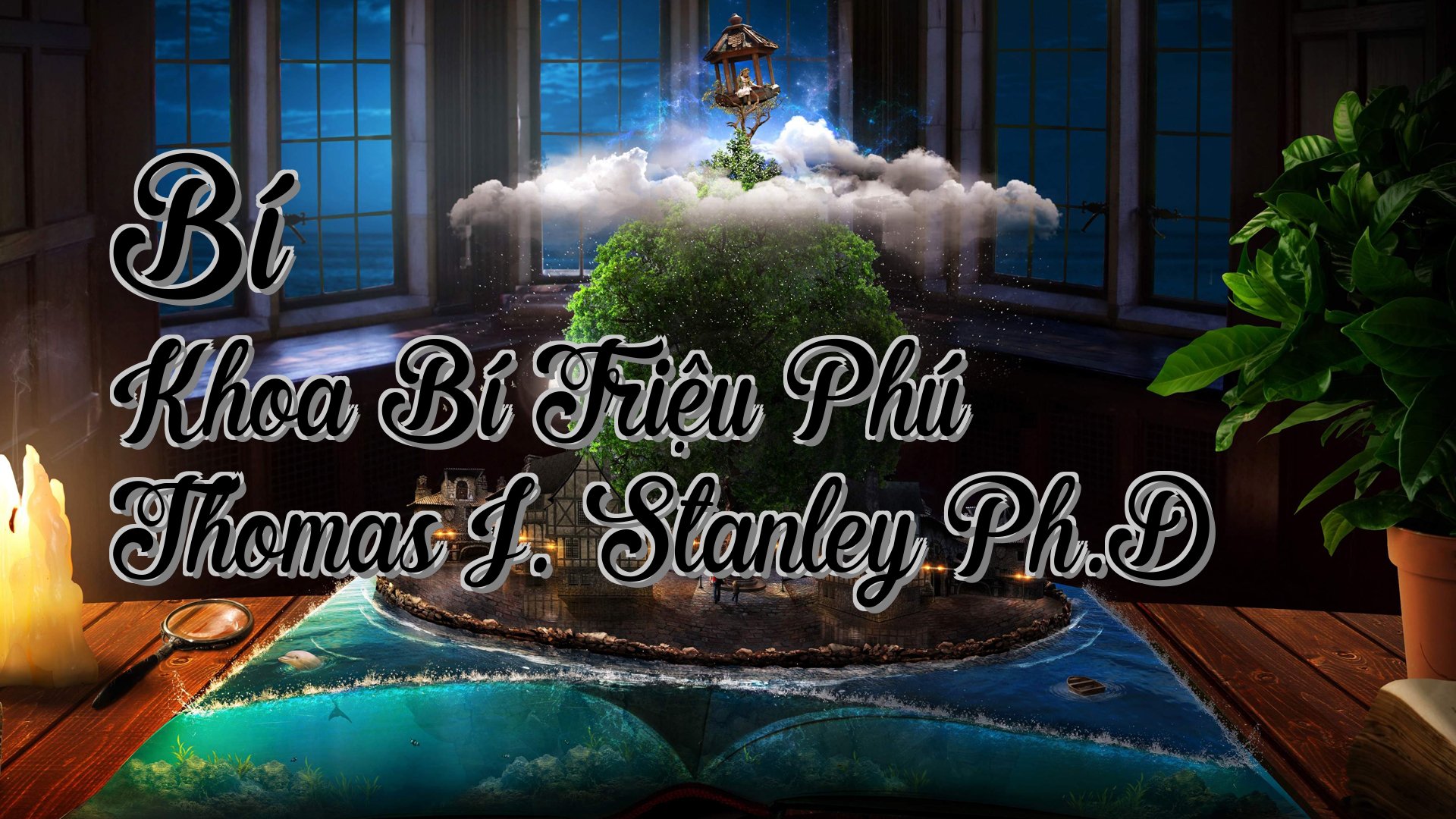 cover-Bí Khoa Bí Triệu Phú Thomas J. Stanley Ph.D