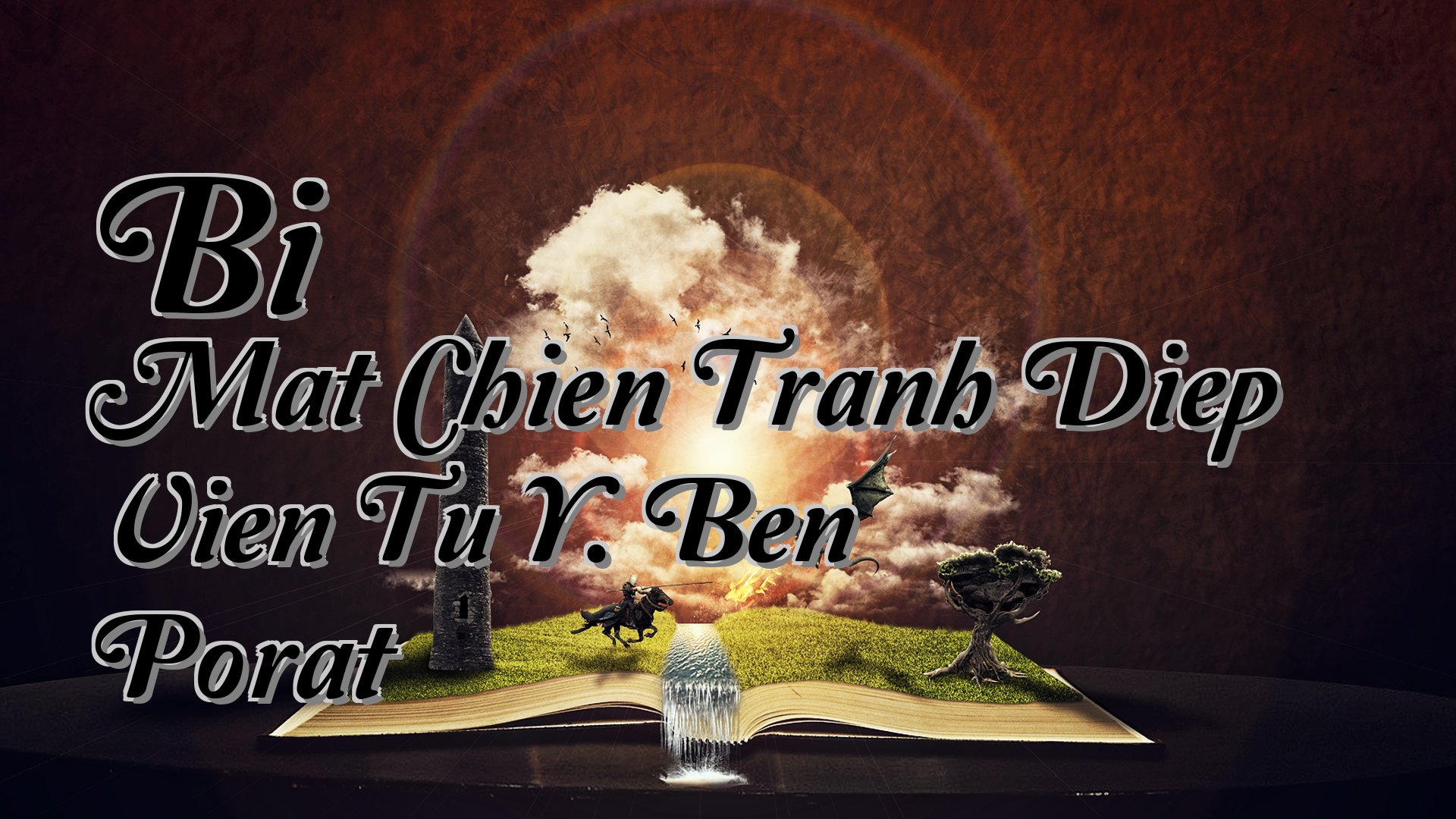 cover-Bi Mat Chien Tranh Diep Vien Tu Y. Ben Porat
